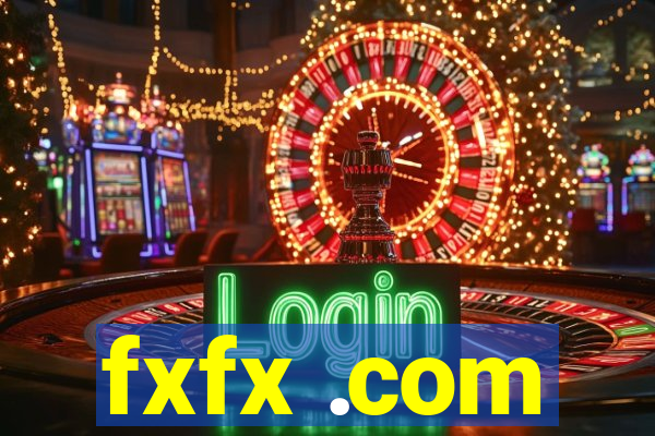 fxfx .com